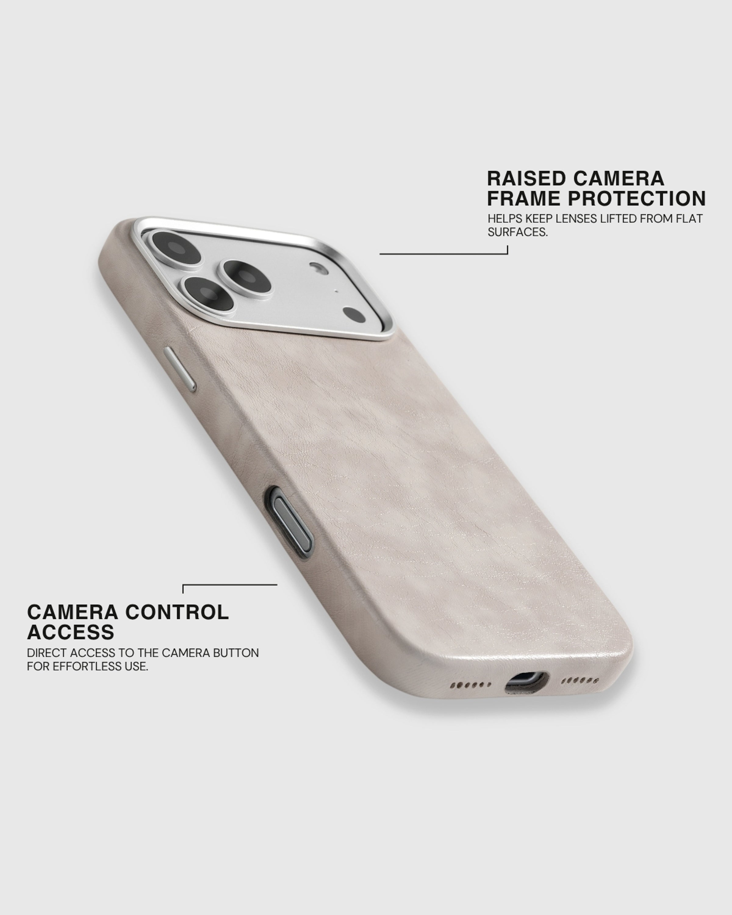 Raised metal camera frame and open Camera Control cutout on the cream textured vegan leather iPhone case