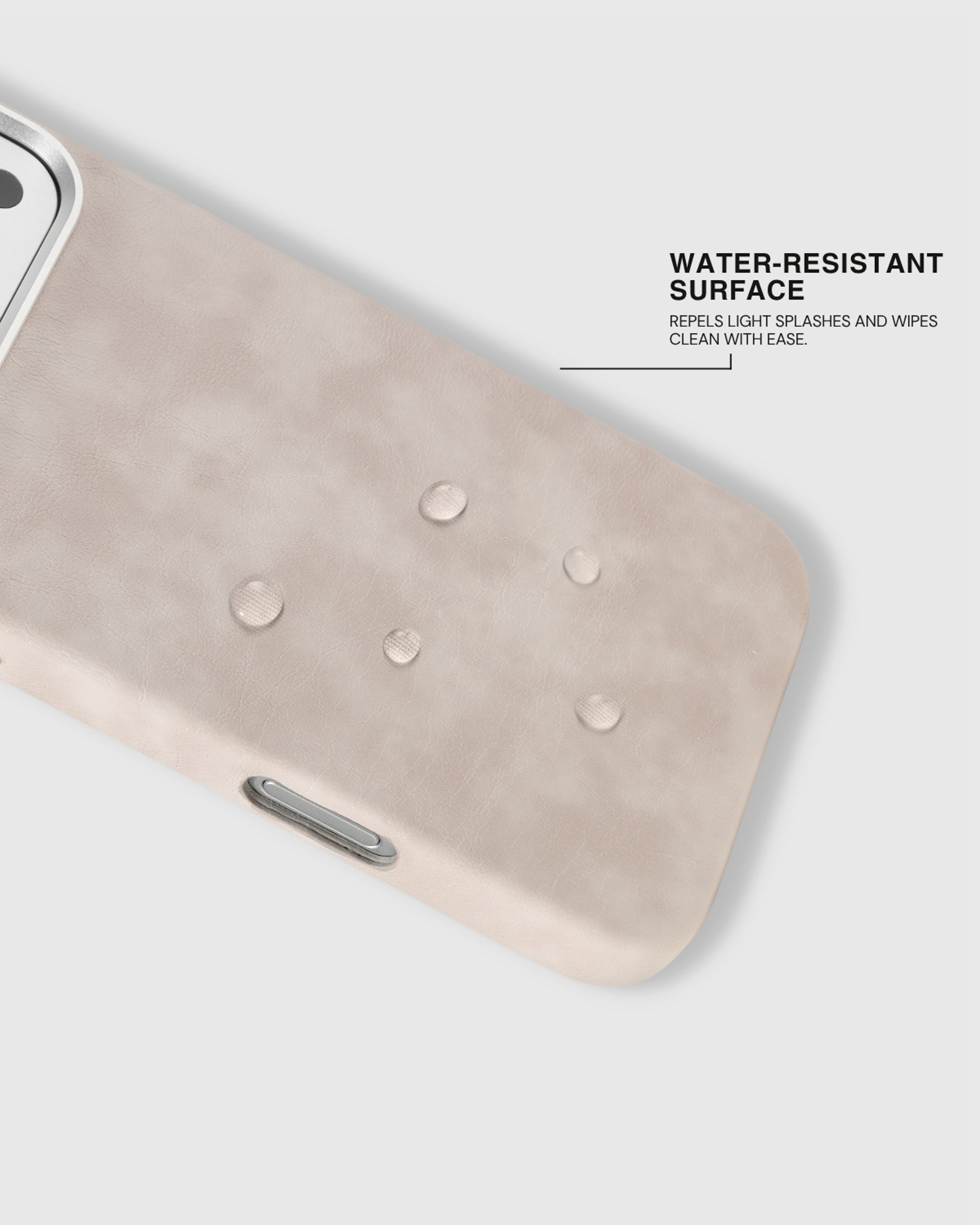 Splash-resistant cream vegan leather case surface wiping clean after water droplets